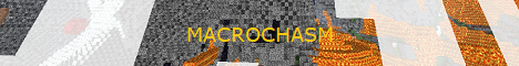 Macrochasm - Minecraft Server