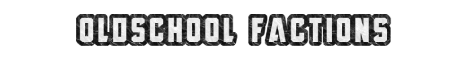 OldSchool Factions - Minecraft Server