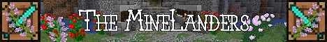 The 'Minelanders - Minecraft Server