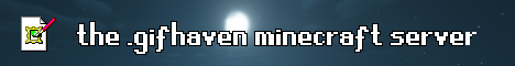 the .gifhaven minecraft server - Minecraft Server