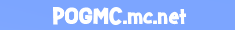 POGMC.mc.net - Minecraft Server
